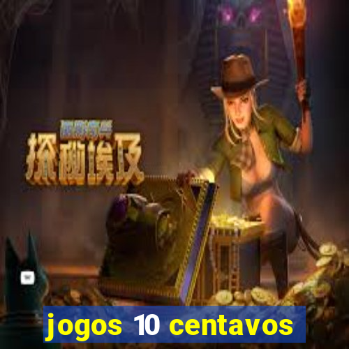 jogos 10 centavos